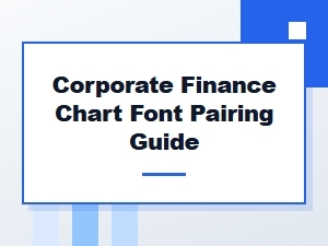 Font Pairing for Corporate Finance Charts
