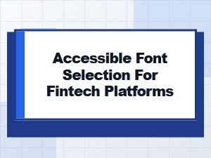 Balancing Readability and Branding in Fintech Fonts